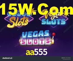 aa555 bet